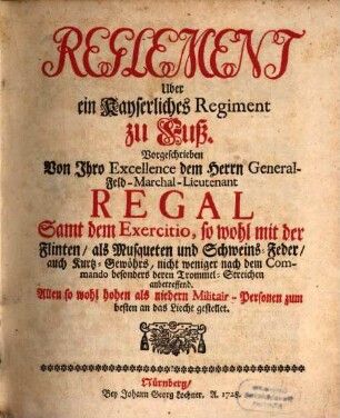 Reglement Uber ein Kayserliches Regiment zu Fuß