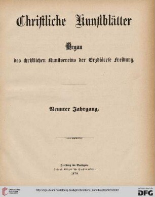 9: Christliche Kunstblätter: Organ des Christlichen Kunstvereins der Erzdiözese Freiburg