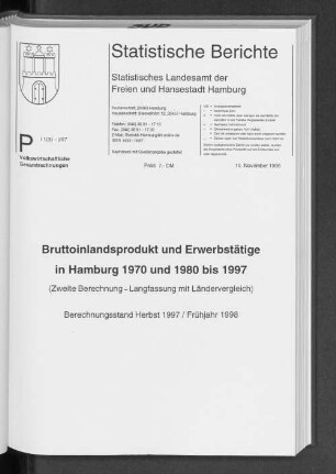 Bruttoinlandsprodukt und Erwerbstätige in Hamburg 1970 und 1980 bis 1997 (Zweite Berechnung - Langfassung mit Ländervergleich)