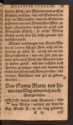 Von Santa Maria von Loreto den Weg ordentlich nach Rom zu reysen.