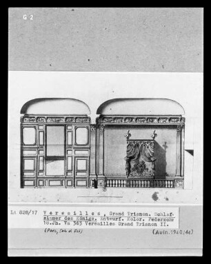 Versailles, Grand Trianon, Schlafzimmer des Königs, Entwurf