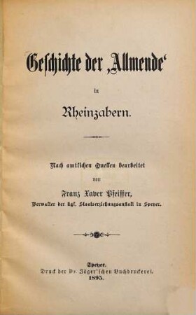 Geschichte der "Allmende" in Rheinzabern : Nach amtlichen Quellen bearbeitet