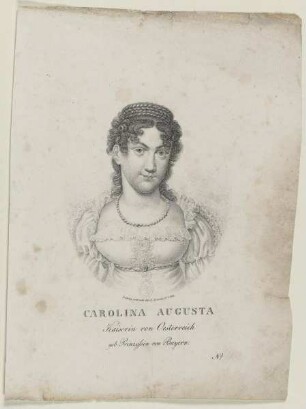 Bildnis der Carolina Augusta von Oesterreich