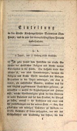 Aelteste Kirchengeschichte von Altbaiern, Oesterreich und Tyrol, 1. Erster Theil, welcher die Kirchengeschichte von Vindelicien, Norikum und Rhätien vom J. Ch. 1 bis 554, umfaßt, oder die Voragilolfingische Periode