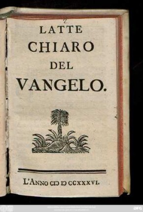 Latte Chiaro Del Vangelo