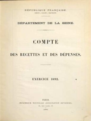 Compte des recettes et des dépenses : exercice .... 1892