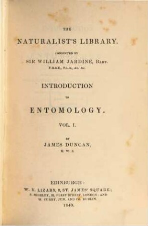 The naturalist's library, [III.] Entomology, 1. Introduction to Entomology