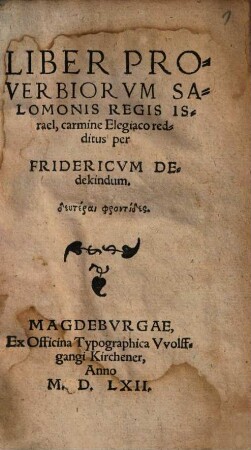 Liber Proverbiorum Salomonis Regis Israel : carmine Elegiaco redditus