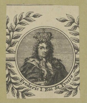 Bildnis des Frederic I., König von Preußen