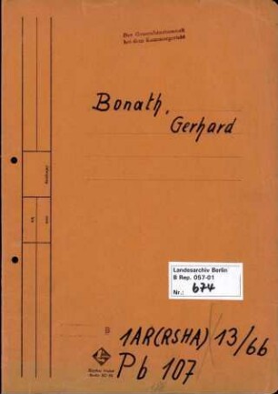 Personenheft Gerhard Bonath (*27.10.1900), Polizeioberinspektor und SS-Hauptsturmführer