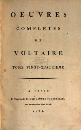 Oeuvres completes de Voltaire, 24. Histoire De L'Empire De Russie Sous Pierre Le Grand : Divisée En Deux Parties