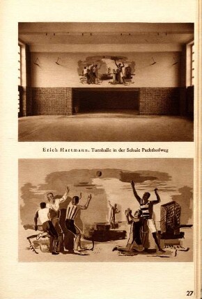 Erich Hartmann. Tunhalle in der Schul Pachthofweg