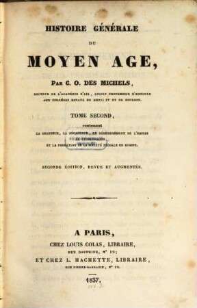 Histoire générale du moyen age, 2