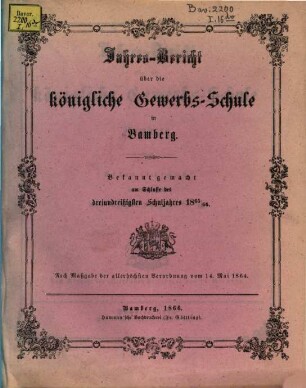 Jahresbericht über die Königliche Gewerbschule in Bamberg. 1865/66