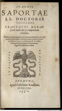 Ioannis Saportae Tractatus morae : facili methodo in compendium redactus