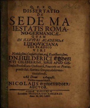 Dissertatio De Sede Maiestatis Romano-Germanicae