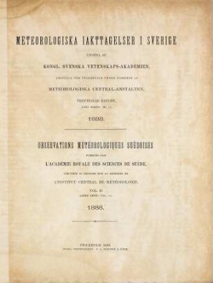 Meteorologiska iakttagelser i Sverige : = Observations météorologiques suédoises. 30. 1888 (1893) = Ser. 2, Bd. 16