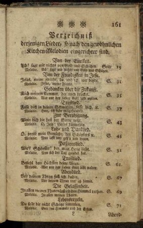 Verzeichniß derjenigen Lieder, so nach den gewöhnlichen Kirchen-Melodien eingerichtet sind.