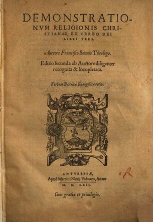 Demonstrationvm Religionis Christianae Ex Verbo Dei Libri Tres