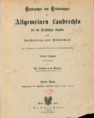 Bd. 3: Ergänzungen des Allgemeinen Landrechts Theil II., Tit. 1 bis 8
