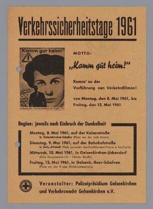 "Verkehrssicherheitstage 1961, Motto: Komm gut heim"