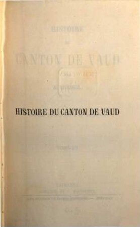 Histoire du Canton de Vaud. 3