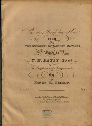 She never blamed him, never! : from the melodies of various nations