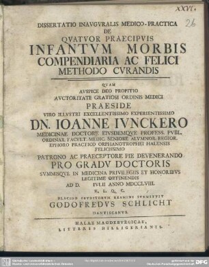 Dissertatio Inauguralis Medico-Practica De Quatuor Praecipuis Infantum Morbis Compendiaria Ac Felici Methodo Curandis
