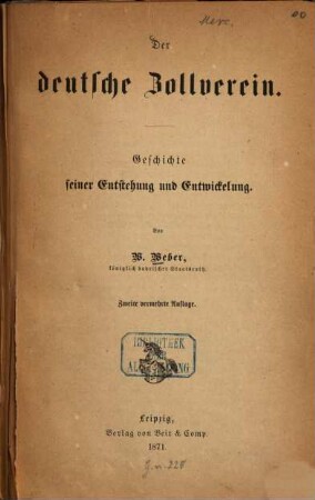 Der deutsche Zollverein : Geschichte seiner Entstehung und Entwicklung