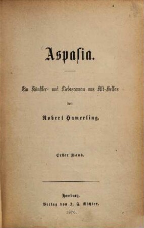 Aspasia : ein Künstler- und Liebesroman aus Alt-Hellas, 1