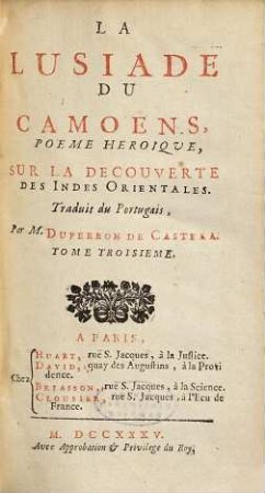 La Lusiade Du Camoens : Poème Héroique, Sur La Découverte Des Indes Orientales, 3