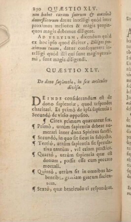 Quaestio XLV. De dono sapientiae, in sex articulos divisa.
