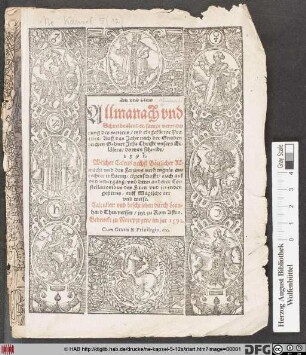 Alt vnd New || Allmanach vnd || Schreibcalender/ sampt verende=||rung des wetters/ mit eingefürter Pra=||ctica/ Auff das Jahr ... || 1591.|| ... Calculiert vnd beschrieben durch Leon=||hard Thurneisser/ jtzt zu Rom Astro.||