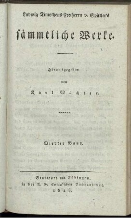 Bd. 4: Ludwig Timotheus Freiherrn v. Spittler's sämmtliche Werke. Vierter Band