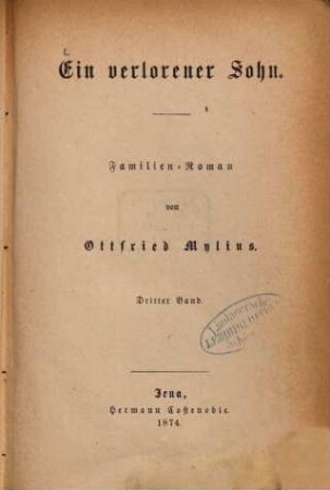 Ein verlorener Sohn : Familien-Roman von Ottfried Mylius, 3