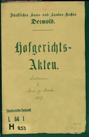 Hollmann, Anton in Herford gegen Johann Meier zu Bexten - Schuldforderung
