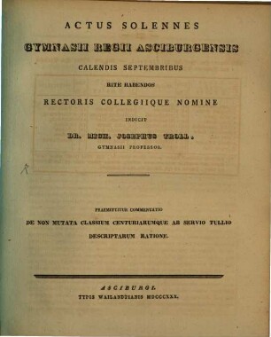 Actus solennes Gymnasii Regii Asciburgensis ... rite habendos rectoris collegiique nomine indicit. 1830