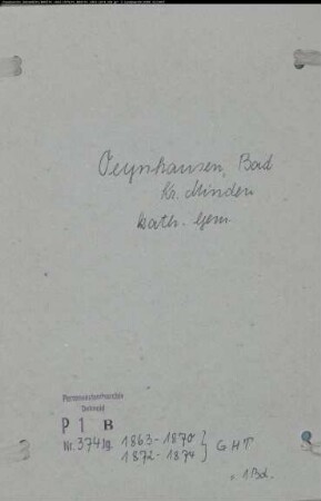 Kirchenbuchduplikat der katholischen Gemeinde Oeynhausen, Kreis Minden (GHT 1863-1869, GT 1870, GHT 1872-1874). (Gemeinde: Katholische Gemeinde Oeynhausen)