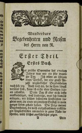 Wunderbare Begebenheiten und Reisen des Herrn von R. Erster Theil.