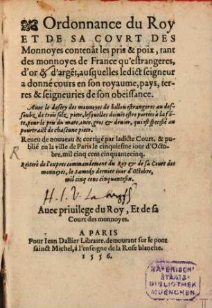 Ordonnance du roy ... contenant les pris et poix tant des monnoyes de France