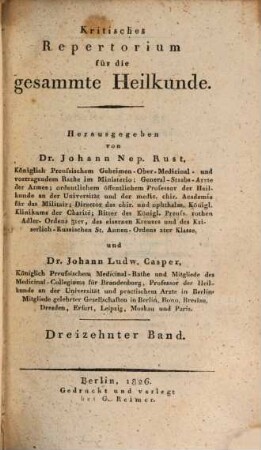 Kritisches Repertorium für die gesammte Heilkunde. 13. 1826