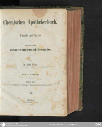 1: Grundriss der pharmaceutischen Chemie und Lehre von der Gewinnungsweise, den Eigenschaften, der Erkennung und Prüfung der pharmaceutisch-chemischen Präparate