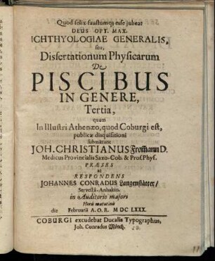 3: Ichthyologiae Generalis, seu Dissertationum Physicarum De Piscibus In Genere .... 3