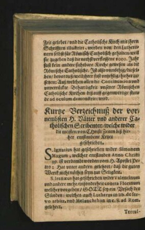 Kurtze Verzeichnuss der vornembsten H. Vätter und anderer Catholischen Scribenter/ welche wider die meisten von Christi Zeiten biss hieher entstandene Ketzer geschrieben.