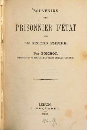 Souvenirs d'un prisonnier d'État sous le scond empire