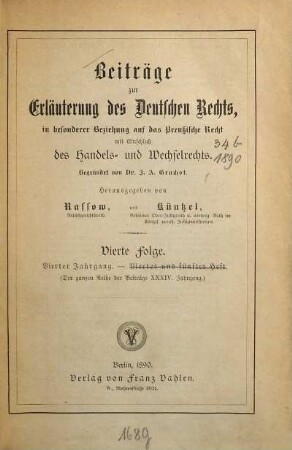 Beiträge zur Erläuterung des deutschen Rechts. 34,b = Folge 4. Jg. 4. 1890