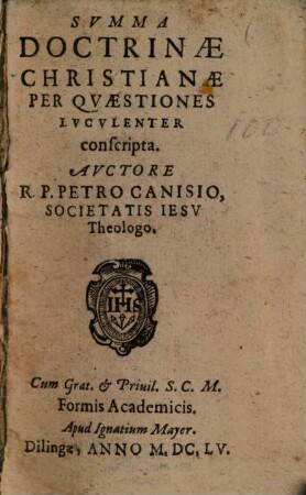 Svmma Doctrinae Christianae : Per Qvaestiones Lvdvlenter conscripta