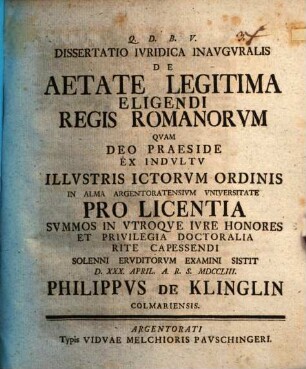 Diss. iur. inaug. de aetate legitima eligendi regis Romanorum