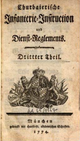 Churbaierische Infanterie-Instruction und Dienst-Reglements, 3