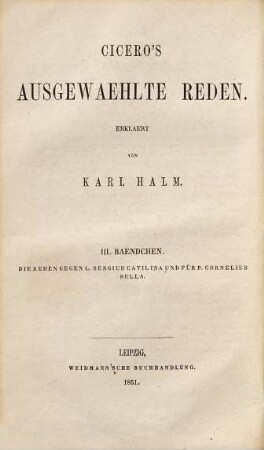 Ciceros Reden gegen L. Sergius Catilina und für P. Cornelius Sulla
